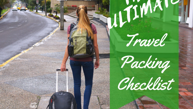 The ultimate travel packing Checklist